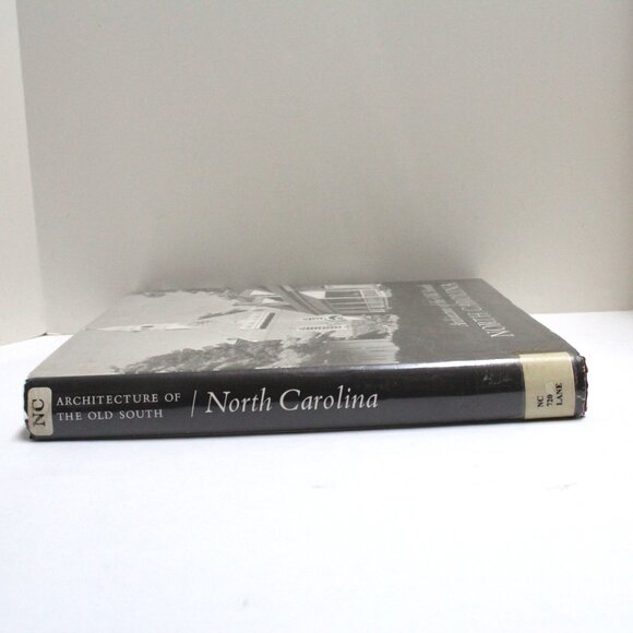 Architecture of the Old South North Carolina - Picture 3 of 15